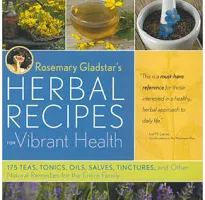 Rosemary Gladstar’s Herbal Recipes For Vibrant Health Book